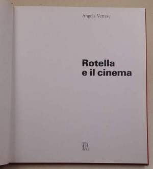 Rotella e il cinema