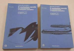 Il Ventesimo secolo - Le comunicazioni e l'industria scientifica - 2 Voll.