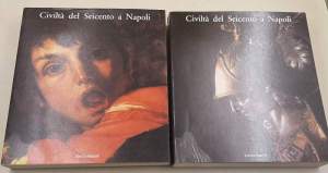 Civilta' del seicento a Napoli - 2 Voll.