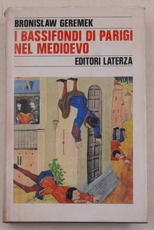 I bassifondi di Parigi nel medioevo