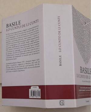 Lo cunto de li cunti. Testo napoletano a fronte