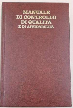 Manuale di controllo di qualita' e di affidabilita'