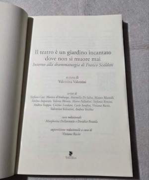 Il teatro è un giardino incantato dove non si muore mai. Intorno alla drammaturgia di Franco Scaldati