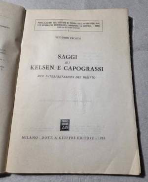 Saggi su Kelsen e Capograssi - Due interpretazioni del diritto