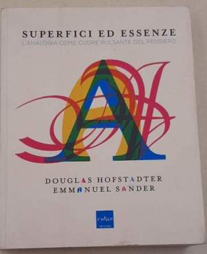 Superfici ed essenze. L'analogia come cuore pulsante del pensiero