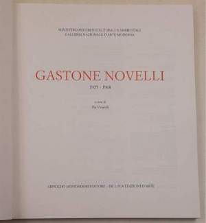 Gastone Novelli 1925-1968