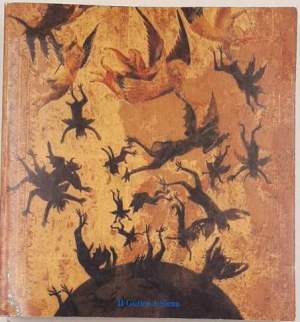 Il gotico a Siena - Miniature, pitture, oreficerie, oggetti d'arte