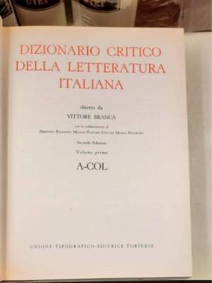Dizionario Critico della Letteratura Italiana - 4 Voll.
