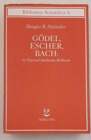 Godel, Escher, Bach: un'Eterna Ghirlanda Brillante