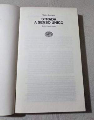 Strada a senso unico - Scritti 1926/1927