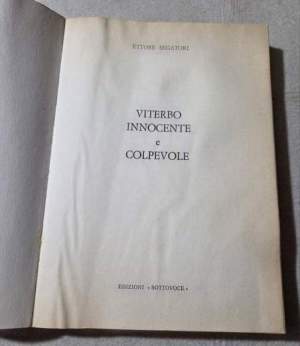 Viterbo innocente e colpevole