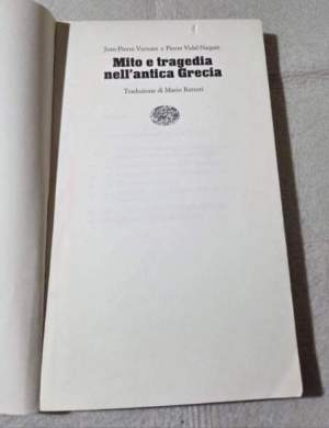 Mito e tragedia nell'antica Grecia - La tragedia come fenomeno sociale estetico e psicologico