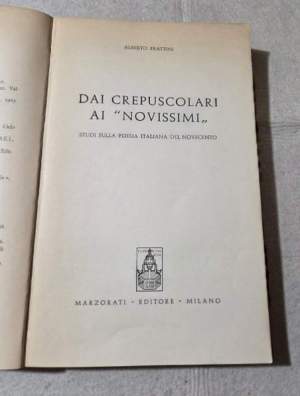Dai crepuscolari ai Novissimi - Studi dulla poesia italiana del Novecento