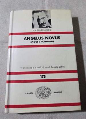 Angelus novus - Saggi e frammenti