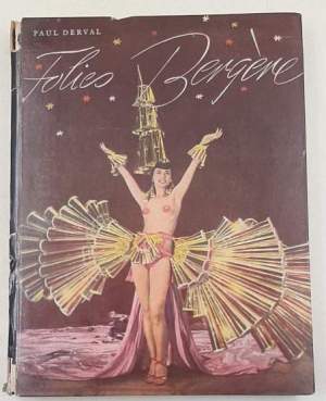 Folies- Bergere - Erinnerungen ihres Direktors - Vorwort von Maurice Chevalier