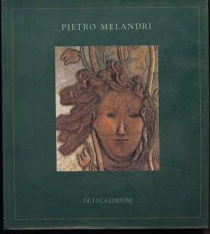 PIETRO MELANDRI 1885-1976