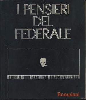 I PENSIERI DEL FEDERALE