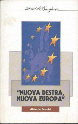 "NUOVA DESTRA, NUOVA EUROPA"(2012)