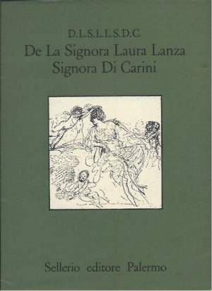 DE LA SIGNORA LAURA LANZA SIGNORA DI CARINI