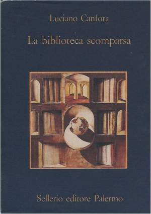 LA BIBLIOTECA SCOMPARSA