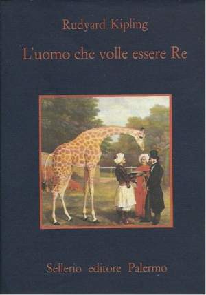 L'UOMO CHE VOLLE ESSERE RE