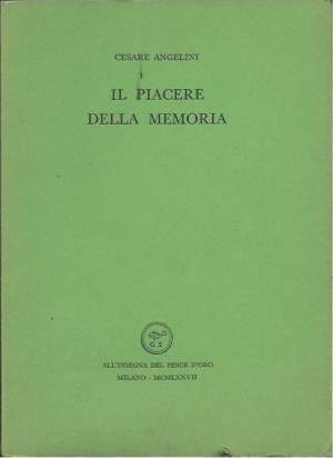 IL PIACERE DELLA MEMORIA
