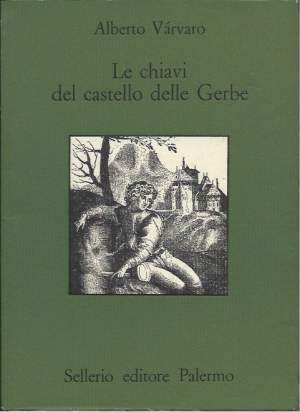 LE CHIAVI DEL CASTELLO DELLE GERBE