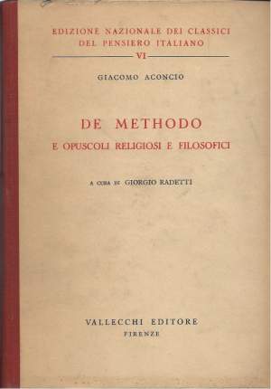 DE METHODO E OPUSCOLI RELIGIOSI E FILOSOFICI