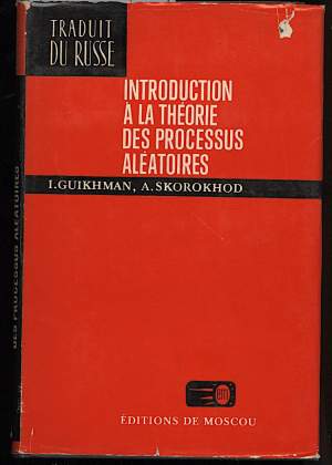 INTRODUCTION A LA THEORIE DES PROCESSUS ALEATOIRES