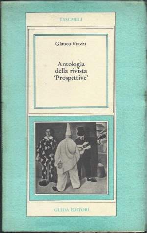 ANTOLOGIA DELLA RIVISTA "PROSPETTIVE"