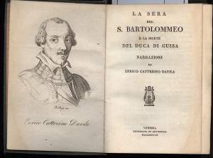 LA SERA DEL S.BARTOLOMEO E LA MORTE DEL DUCA DI GUISA