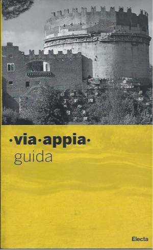 VIA APPIA - Guida