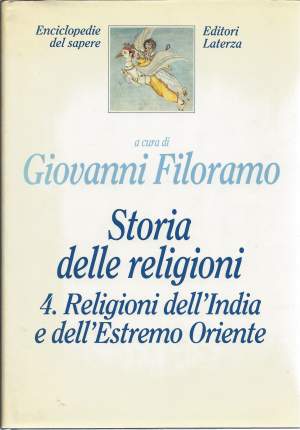 STORIA DELLE RELIGIONI - 4. Religioni dell'India e dell'Estremo Oriente